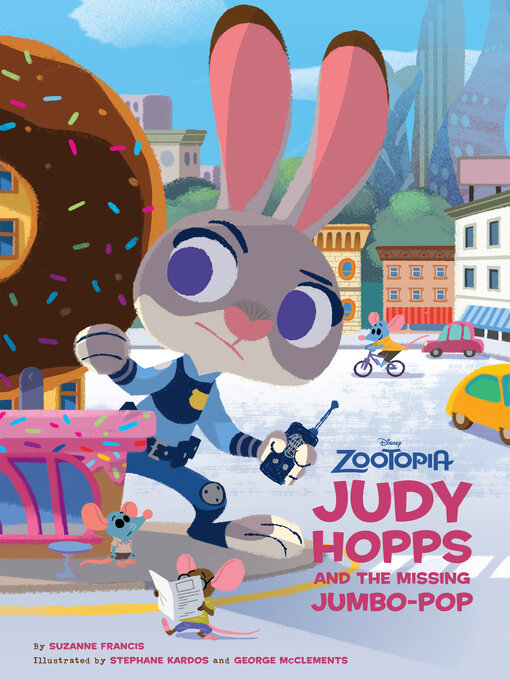 Title details for Judy Hopps and the Missing Jumbo-Pop by DISNEY BOOK GROUP - Available